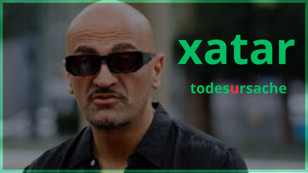 xatar todesursache